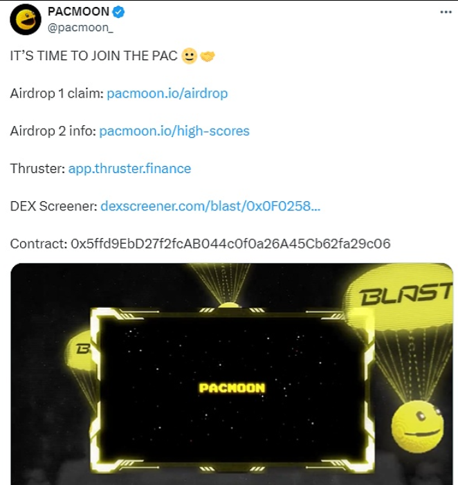 Blast生态Meme项目PacmoonAridrop 2将于两周后推出